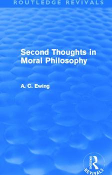 Second Thoughts in Moral Philosophy