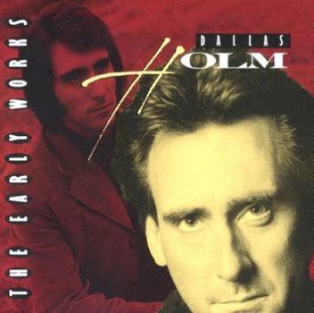 Audio CD Early Works - Dallas Holm Book