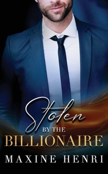 Paperback Stolen By The Billionaire Book