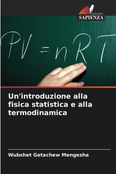 Paperback Un'introduzione alla fisica statistica e alla termodinamica [Italian] Book