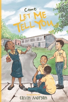 Paperback Come Let Me Tell You Book