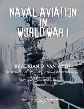 Paperback Naval Aviation in World War I Book