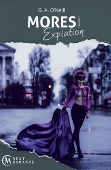 Paperback Mores Expiation - épisode 2: Expiation [French] Book