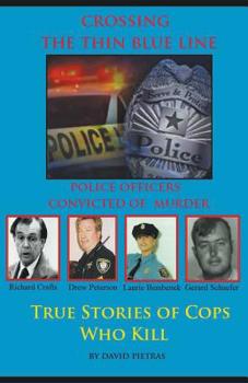 Paperback Crossing The Thin Blue Line Book