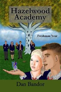 Paperback Hazelwood Academy: Freshman Year Book