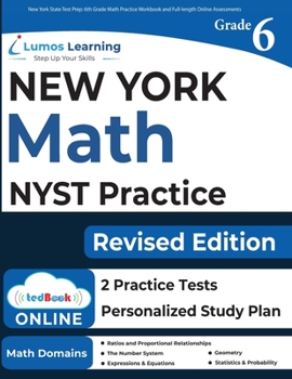 Paperback New York State Test Prep: 6th Grade Math Practice Workbook and Full-length Online Assessments: NYST Study Guide Book
