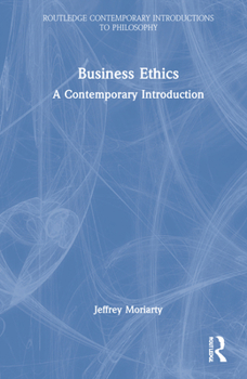 Hardcover Business Ethics: A Contemporary Introduction Book
