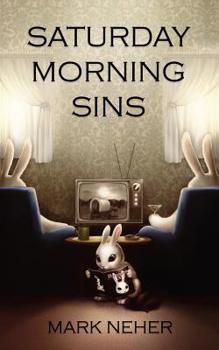 Paperback Saturday Morning Sins Book