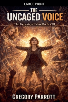 Paperback The Uncaged Voice [Large Print] Book