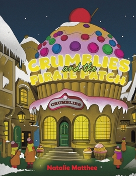 Paperback Crumblies and the Pirate Patch Book