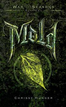 Paperback Mold: War of Seasons Book 2 Book