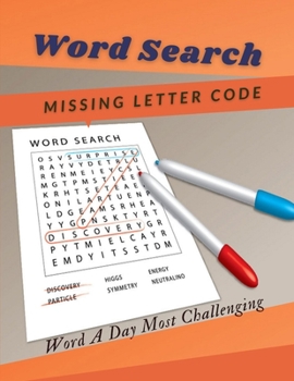 Word Search Missing Letter Code Word A Day Most Challenging: Activity Booklet For Kids Ages 4-8 All About The States Search-A-Word Puzzles, Brain ... Word Search Books For Adults Paperback