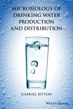 Hardcover Microbiology of Drinking Water: Production and Distribution Book