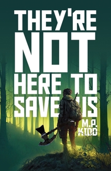 Paperback They're Not Here to Save Us Book