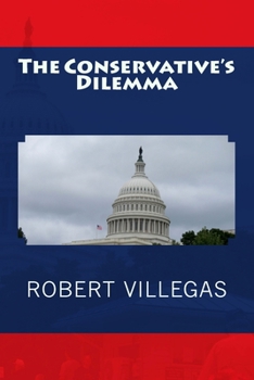 Paperback The Conservative's Dilemma Book