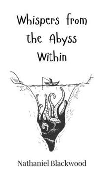 Hardcover Whispers from the Abyss Within Book