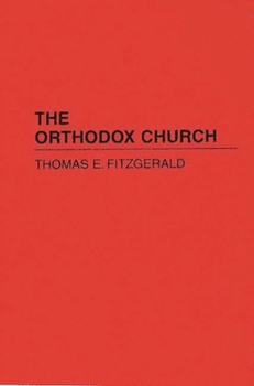Hardcover The Orthodox Church Book