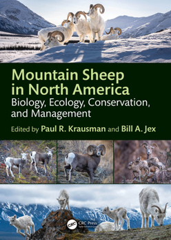 Paperback Mountain Sheep in North America: Biology, Ecology, Conservation, and Management Book