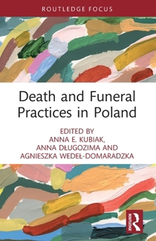Paperback Death and Funeral Practices in Poland Book
