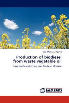 Paperback Production of biodiesel from waste vegetable oil Book
