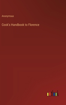 Hardcover Cook's Handbook to Florence Book