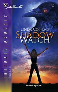 Shadow Watch (Silhouette Intimate Moments) - Book #2 of the Night Guardians