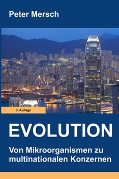 Paperback Evolution: Von Mikroorganismen zu multinationalen Konzernen [German] Book