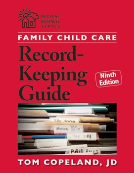 Paperback Family Child Care Record-Keeping Guide, Ninth Edition Book