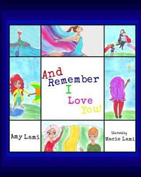 Paperback And Remember I Love You! Book