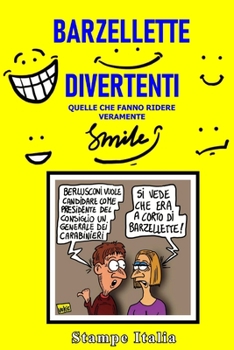 Paperback Barzellette Divertenti: Quelle che fanno ridere veramente [Italian] Book