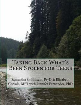 Paperback Taking Back What's Been Stolen for Teens: A STOP STEALING Workbook Book