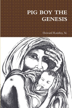 Paperback Pig Boy the Genesis Book