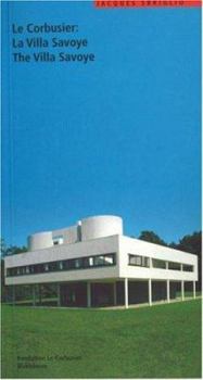 Paperback Le Corbusier: The Villa Savoye Book