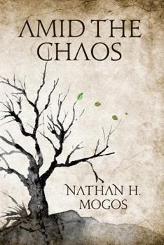 Paperback Amid the Chaos Book