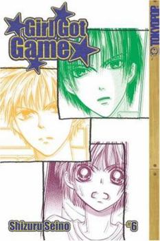 Girl Got Game: Volume 6 - Book #6 of the Girl Got Game