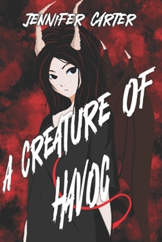 Paperback A Creature of Havoc: Havoc's story- Moon Goddess Chosen Series Book