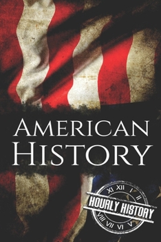 Paperback American History: The Ultimate Box Set on American History Book