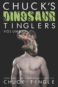 Paperback Chuck's Dinosaur Tinglers: Volume 9 Book
