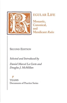 Paperback Regular Life: Monastic, Canonical, and Mendicant Rules Book