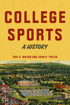 Hardcover College Sports: A History Book