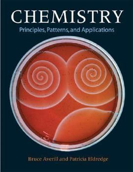 Paperback Chemistry: Principles, Patterns, and Applications Volume 1 with Student Access Kit for Masteringgeneralchemistry Book