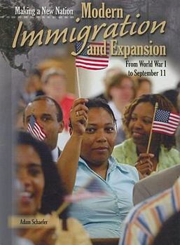 Library Binding Modern Immigration and Expansion: From World War I to September 11 Book