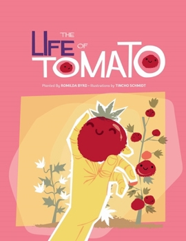 Paperback The Life of Tomato Book