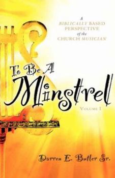 Paperback To Be A Minstrel Book