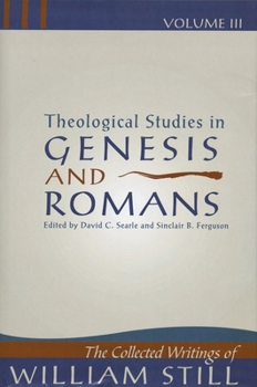 Hardcover Theological Studies in Genesis & Romans: Theological Studies in Genesis and Romans Book