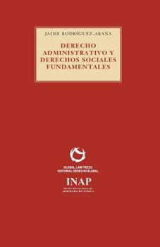 Paperback Derecho Administrativo y derechos sociales fundamentales [Spanish] Book