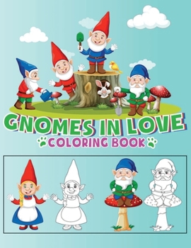 Paperback Gnomes in Love Coloring Book