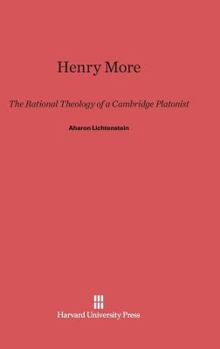 Hardcover Henry More: The Rational Theology of a Cambridge Platonist Book