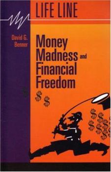Paperback Money Madness and Financial Freedom Book