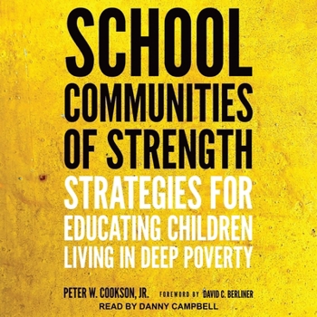 MP3 CD School Communities of Strength: Strategies for Educating Children Living in Deep Poverty Book